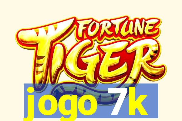 jogo 7k